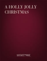 A Holly Jolly Christmas SSATB choral sheet music cover